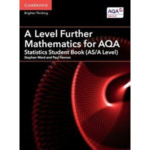 A Level Further Mathematics for AQA Statistics Student Book (AS/A Level), Paperback - Paul Fannon imagine