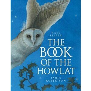 Book of the Howlat, Paperback - James Robertson imagine