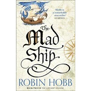 Mad Ship, Paperback - Robin Hobb imagine