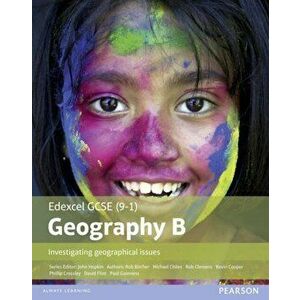GCSE (9-1) Geography specification B: Investigating Geographical Issues, Paperback - Paul Guiness imagine