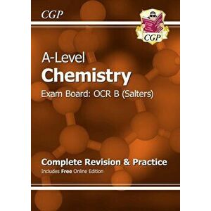 A-Level Chemistry: OCR B Year 1 & 2 Complete Revision & Practice with Online Edition, Paperback - *** imagine