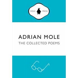 Adrian Mole: The Collected Poems, Paperback - Sue Townsend imagine