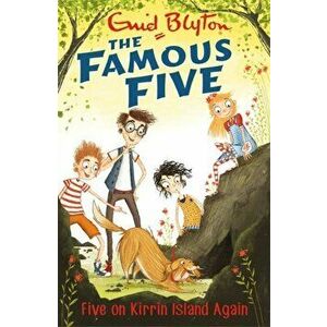 Famous Five: Five On Kirrin Island Again. Book 6, Paperback - Enid Blyton imagine