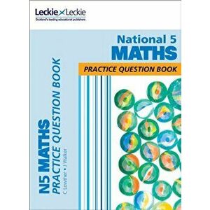 National 5 Maths Practice Question Book. Revise for Sqa Exams, Paperback - *** imagine