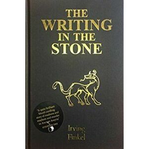 Writing in the Stone, Hardback - Irving Finkel imagine