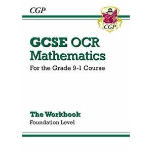 GCSE Maths OCR Workbook: Foundation - for the Grade 9-1 Course, Paperback - *** imagine