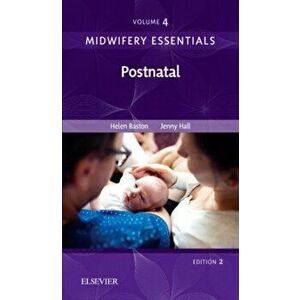 Midwifery Essentials: Postnatal. Volume 4, Paperback - Jenny Hall imagine