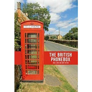 British Phonebox, Paperback - Andy Sutton imagine