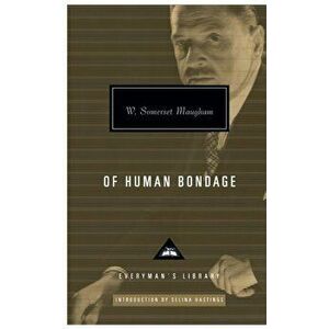 Of Human Bondage, Hardback - W. Somerset Maugham imagine