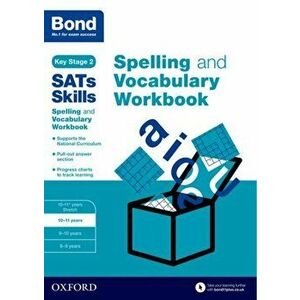 Bond SATs Skills Spelling and Vocabulary Workbook. 10-11 years, Paperback - *** imagine