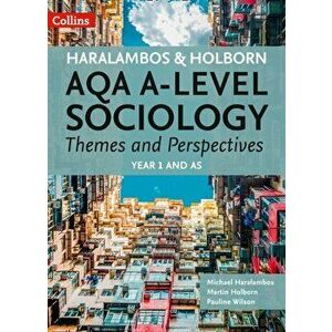 AQA A Level Sociology Themes and Perspectives. Year 1 and as, Paperback - Martin Holborn imagine