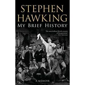 My Brief History, Paperback - Stephen Hawking imagine