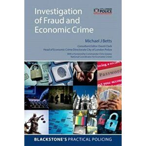 Investigation of Fraud and Economic Crime, Paperback - Michael J Betts imagine