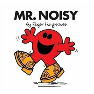Mr. Noisy, Paperback - Roger Hargreaves imagine