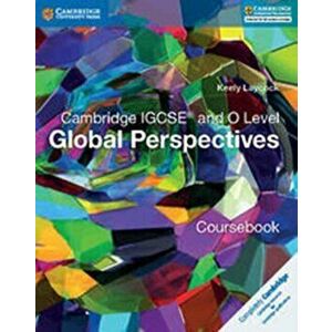 Cambridge IGCSE (R) and O Level Global Perspectives Coursebook, Paperback - Keely Laycock imagine