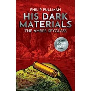 Amber Spyglass, Paperback - Philip Pullman imagine