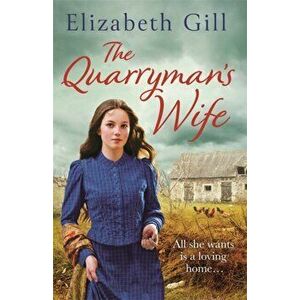 Quarryman's Wife, Hardback - Elizabeth Gill imagine