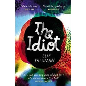Idiot, Paperback - Elif Batuman imagine