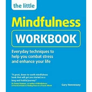 Little Mindfulness Workbook, Paperback - Gary Hennessy imagine