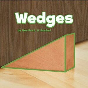 Wedges, Hardback - Martha E. H. Rustad imagine