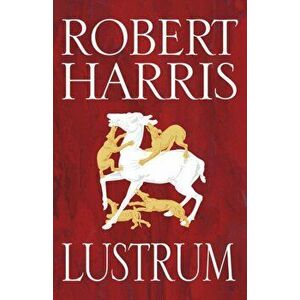 Lustrum, Paperback - Robert Harris imagine