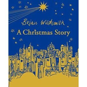 Christmas Story, Hardback - Brian Wildsmith imagine