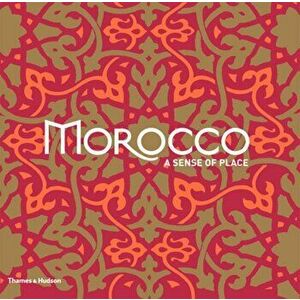 Morocco. A Sense of Place, Paperback - *** imagine