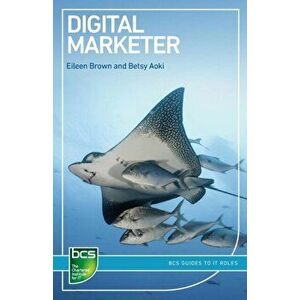 Digital Marketer, Paperback - Betsy Aoki imagine