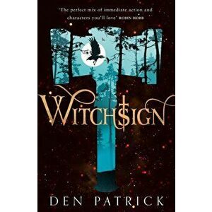 Witchsign, Paperback - Den Patrick imagine