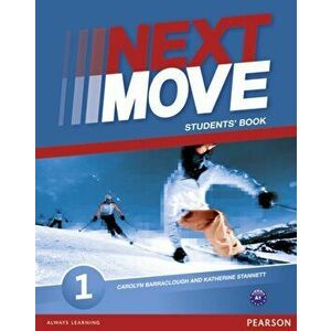 Next Move 1 Students Book, Paperback - Katherine Stannett imagine