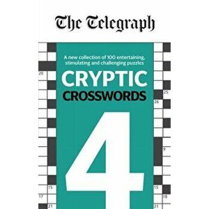 Telegraph Cryptic Crosswords 4, Paperback - *** imagine
