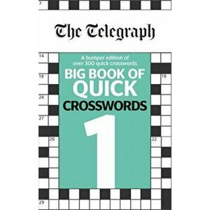 Telegraph Big Book of Quick Crosswords 1, Paperback - *** imagine