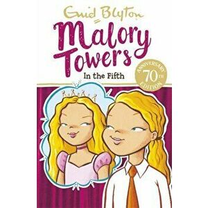 Malory Towers: In the Fifth. Book 5, Paperback - Enid Blyton imagine