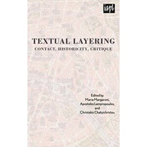 Textual Layering. Contact, Historicity, Critique, Hardback - *** imagine