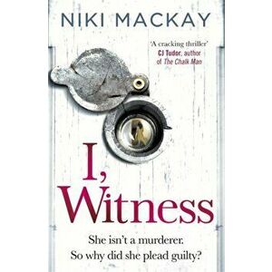 I, Witness, Paperback - Niki Mackay imagine