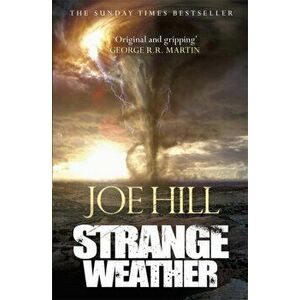 Strange Weather, Paperback - Joe Hill imagine