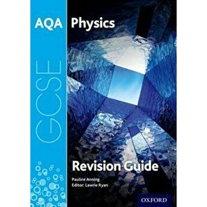 AQA GCSE Physics Revision Guide, Paperback - Pauline Anning imagine