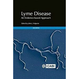 Lyme Disease. An Evidence-based Approach, Hardback - *** imagine
