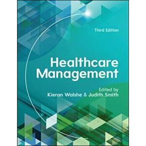 Healthcare Management, Paperback - Judith Smith imagine