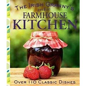 Irish Granny's Pocket Farmhouse Kitchen, Hardback - *** imagine
