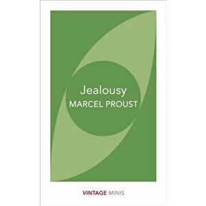 Jealousy. Vintage Minis, Paperback - Marcel Proust imagine