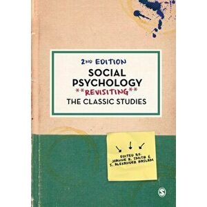 Social Psychology. Revisiting the Classic Studies, Paperback - *** imagine