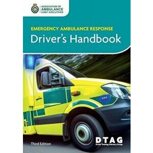 Emergency Ambulance Response Driver Handbook 3rd Ed, Paperback - *** imagine