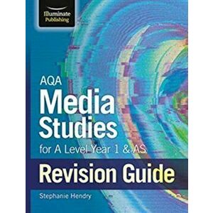 AQA Media Studies for A level Year 1 & AS Revision Guide, Paperback - Stephanie Hendry imagine