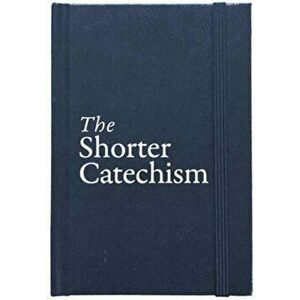 Shorter Catechism Hb, Hardback - Roderick Lawson imagine