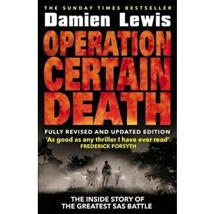 Operation Certain Death, Paperback - Damien Lewis imagine