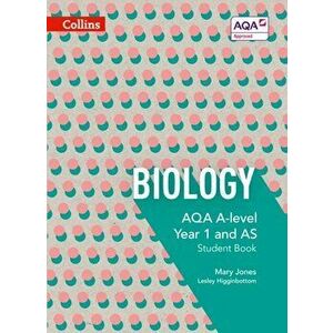 AQA A Level Biology Year 1 and AS Student Book, Paperback - Mike Bailey imagine