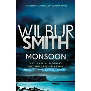 Monsoon. The Courtney Series 10, Paperback - Wilbur Smith imagine
