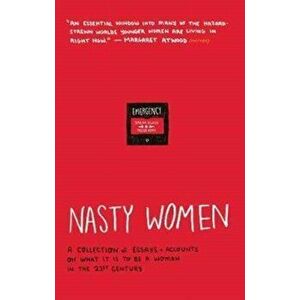 Nasty Women, Paperback - *** imagine