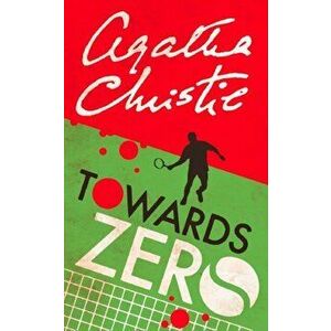 Towards Zero, Paperback - Agatha Christie imagine